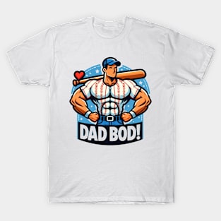 Dad Bod (baseball) T-Shirt